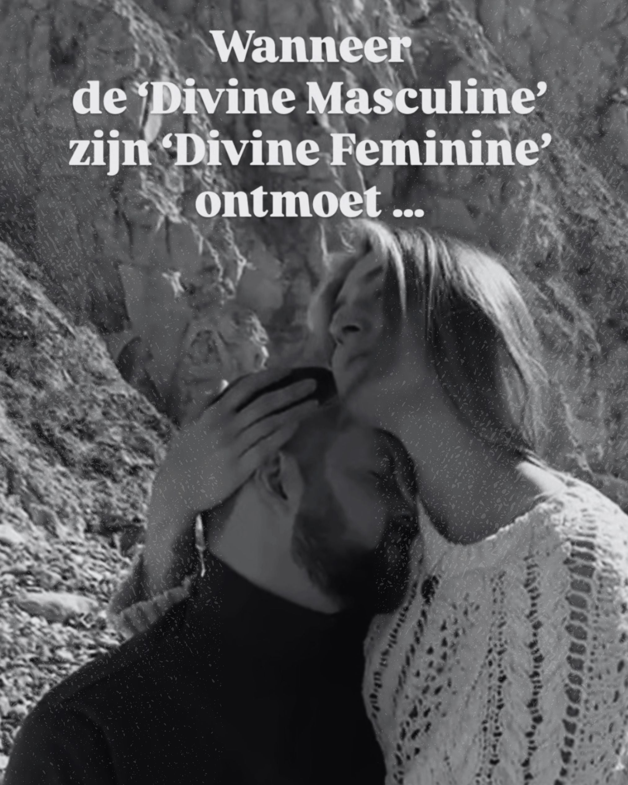 Wanneer de 'Divine Masculine' zijn 'Divine Feminine' ontmoet...