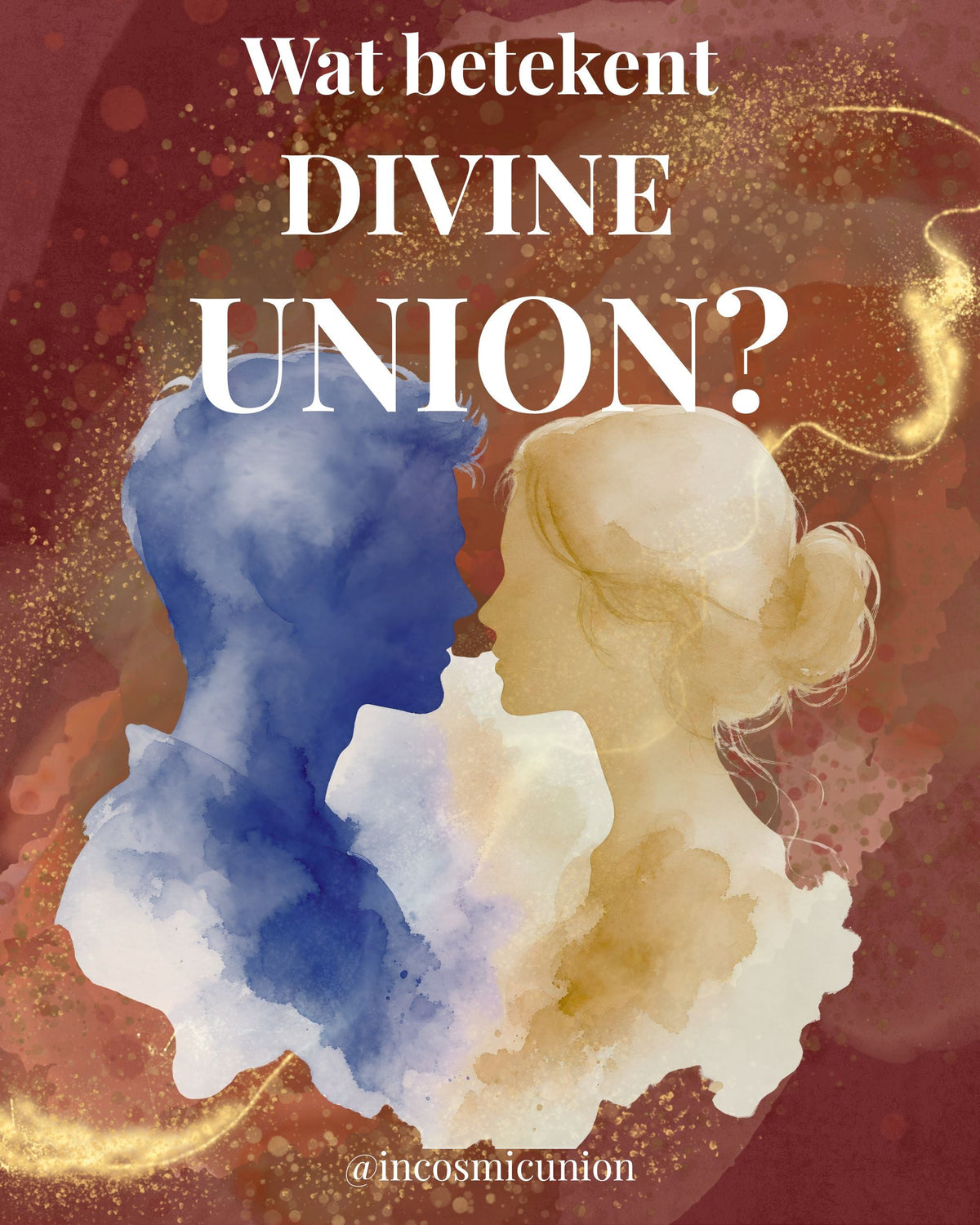 Wat betekent Divine Union?